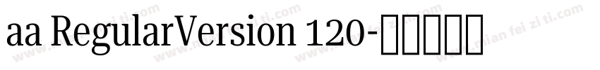 aa RegularVersion 120字体转换